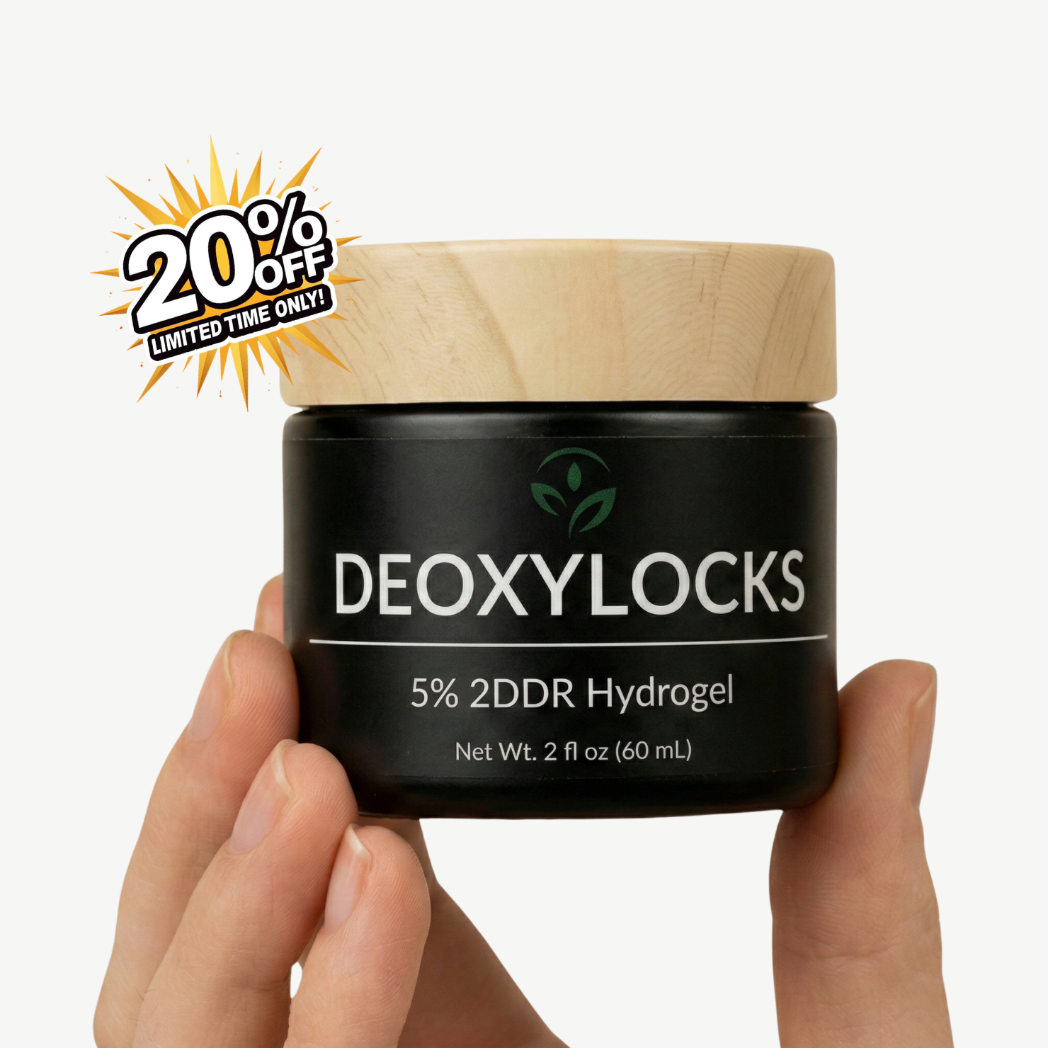 Deoxylocks 5% 2DDR Hydrogel jar held by a hand with a 20% off label.